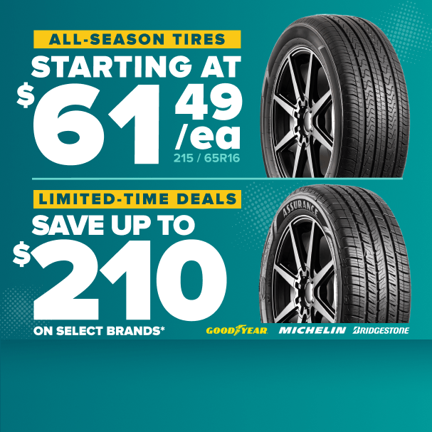 Tire sale advertisement showing all-season tires starting at $61.49 each and limited-time deals saving up to $210 on select brands.